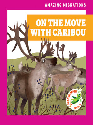 cover image of On the Move with Caribou